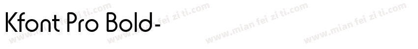 Kfont Pro Bold字体转换